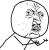 Mehr zum "Y U NO" Guy in Teil 1.