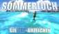 Mitten im Sommerloch? Wir verraten euch die TOP 20 Anzeichen!