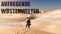 Wir zeigen euch zehn der aufregendsten Wüstenwelten in Videospielen.