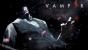 Vampyr: Zeit für ein Spiel mit richtigen Vampiren. (1)