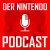 Der Nintendo-Podcast: Großer Rückblick auf unsere Plauderstunde (1)