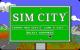 Das Hauptmenü des ersten Sim City ist Kult. Auf einem Straßenschild entscheiden wir, ob wir eine neue Stadt anlegen oder doch lieber eines der Szenarien spielen möchten.