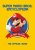 Die 2018 veröffentlichte, 256 Seiten starke Super Mario Bros. Encyclopedia von Dark Horse Books ist eines der besten Nachschlagewerke für bekennende Mario-Fans.