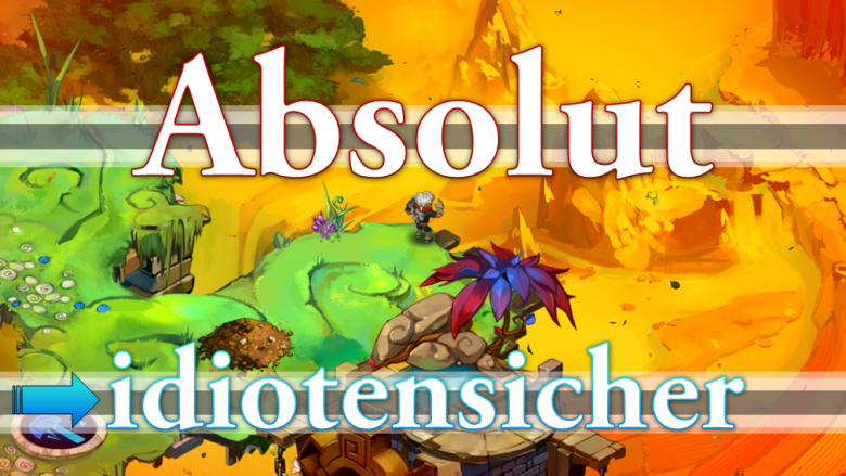 Scheitern unmöglich: Diese Games sind absolut idiotensicher.