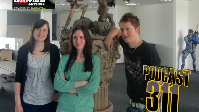 Games Aktuell Podcast mit Vicky, Katha und Michi.