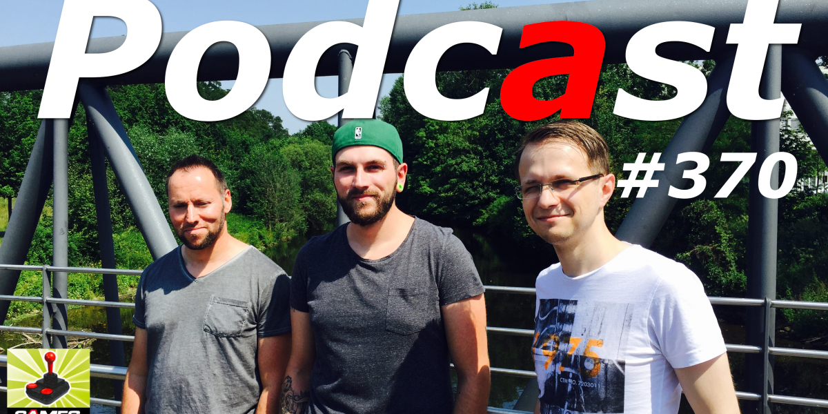 Games Aktuell Podcast 370: Andy, Olli, Max (von links)