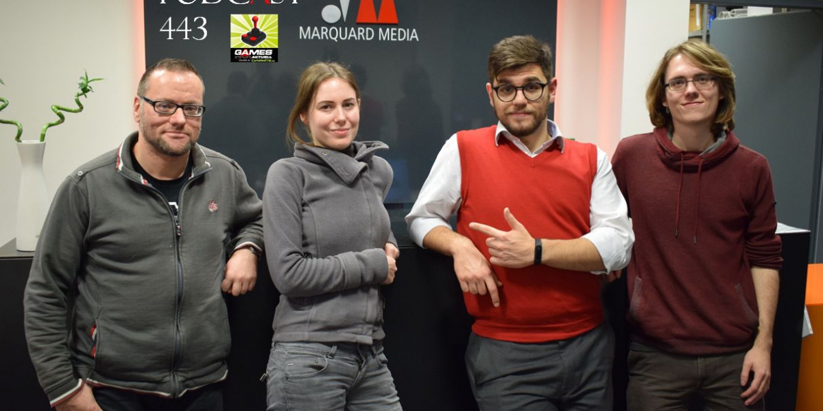 Games Aktuell Podcast 443: 
Thomas, Katha, Sammy, Moritz
