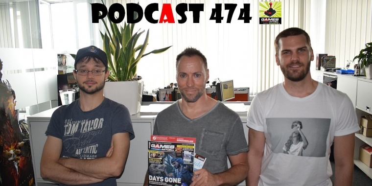 Games Aktuell Podcast 474: Lukas, Andy, Bernhard