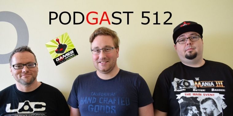Games Aktuell Podcast 512: Thomas, Matthias, Chris