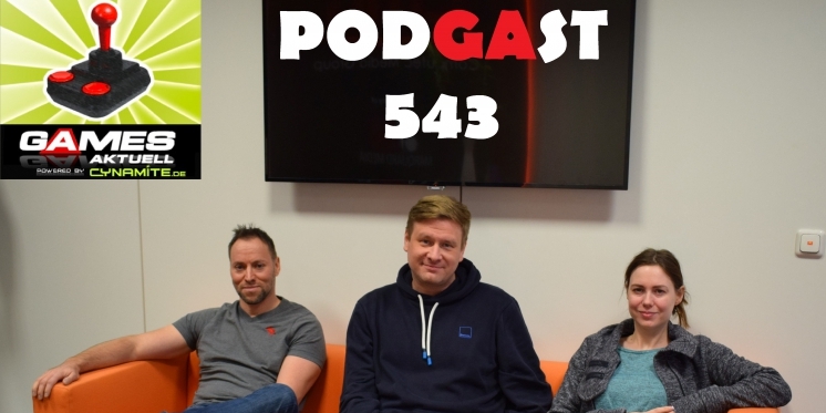 Games Aktuell Podcast 543: Andy, Matti, Katha