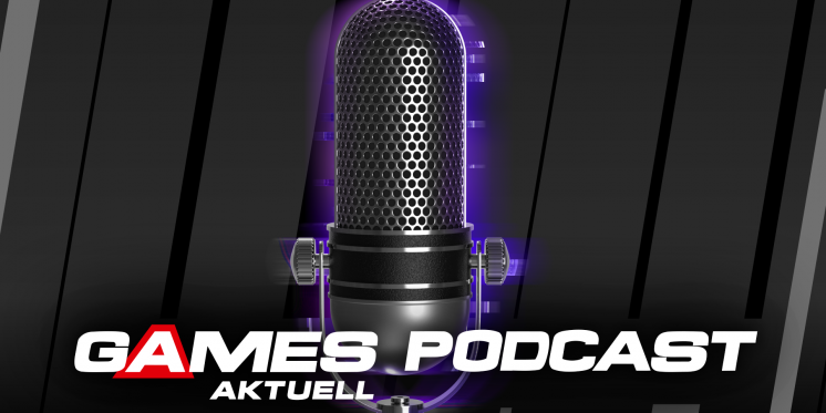 Games Aktuell Podcast Folge 614